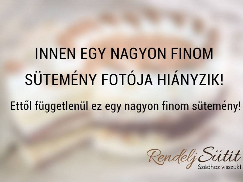 Hiányzó fotó! Falat klasszikus finomság - Rendeljsutit.hu